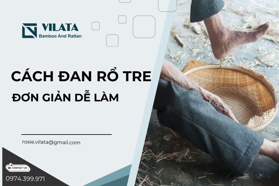 Cách đan rổ tre đơn giản dễ làm