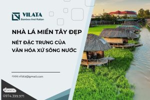 Nhà lá miền Tây đẹp